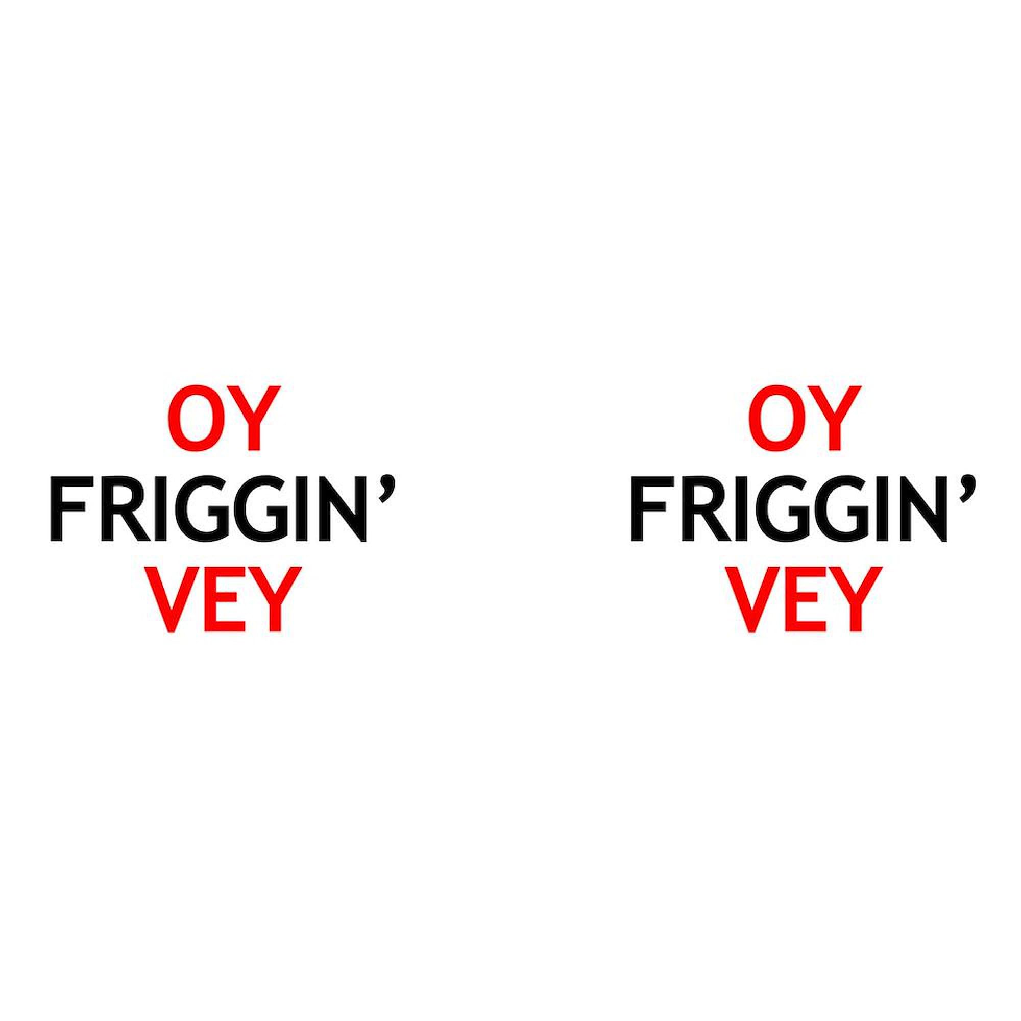 Oy Friggin' Vey Funny 11 oz Ceramic Coffee Mug (325 ml) - Perfect for Office Humor, Jewish Gifts & Coffee Lovers