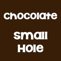 Chocolate (Small Hole)