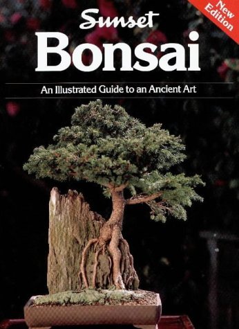 Bonsai Tree Care Guide Book by Sunset Books (1994) - Learn Japanese Miniature Tree Growing Techniques for Home & Office Decor