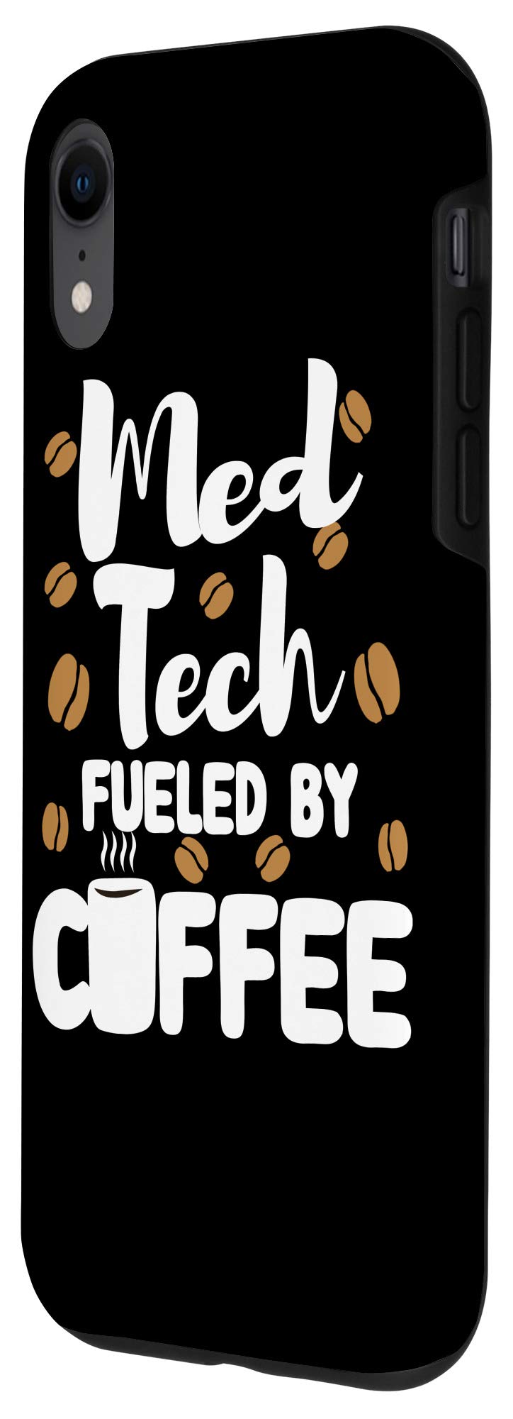 Funny iPhone XR Case for Medical Technicians - Coffee Lover Design | Perfect Gift for Lab Workers & Healthcare Professionals