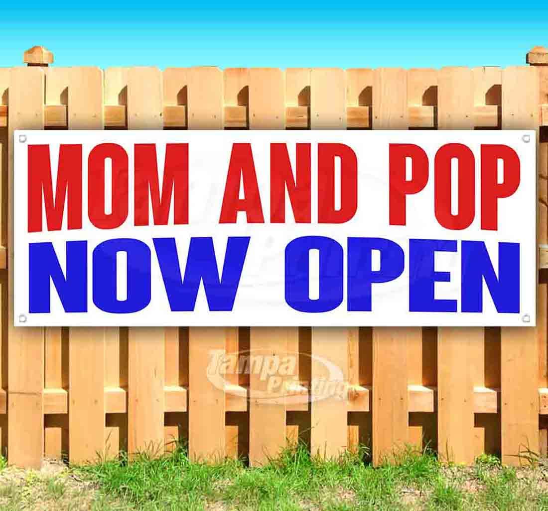 Mom and Pop Now Open Banner 13 oz - Heavy-Duty Vinyl Sign with Metal Grommets | Single-Sided Business Grand Opening Decoration | Perfect for Storefronts, Restaurants & Retail Shops