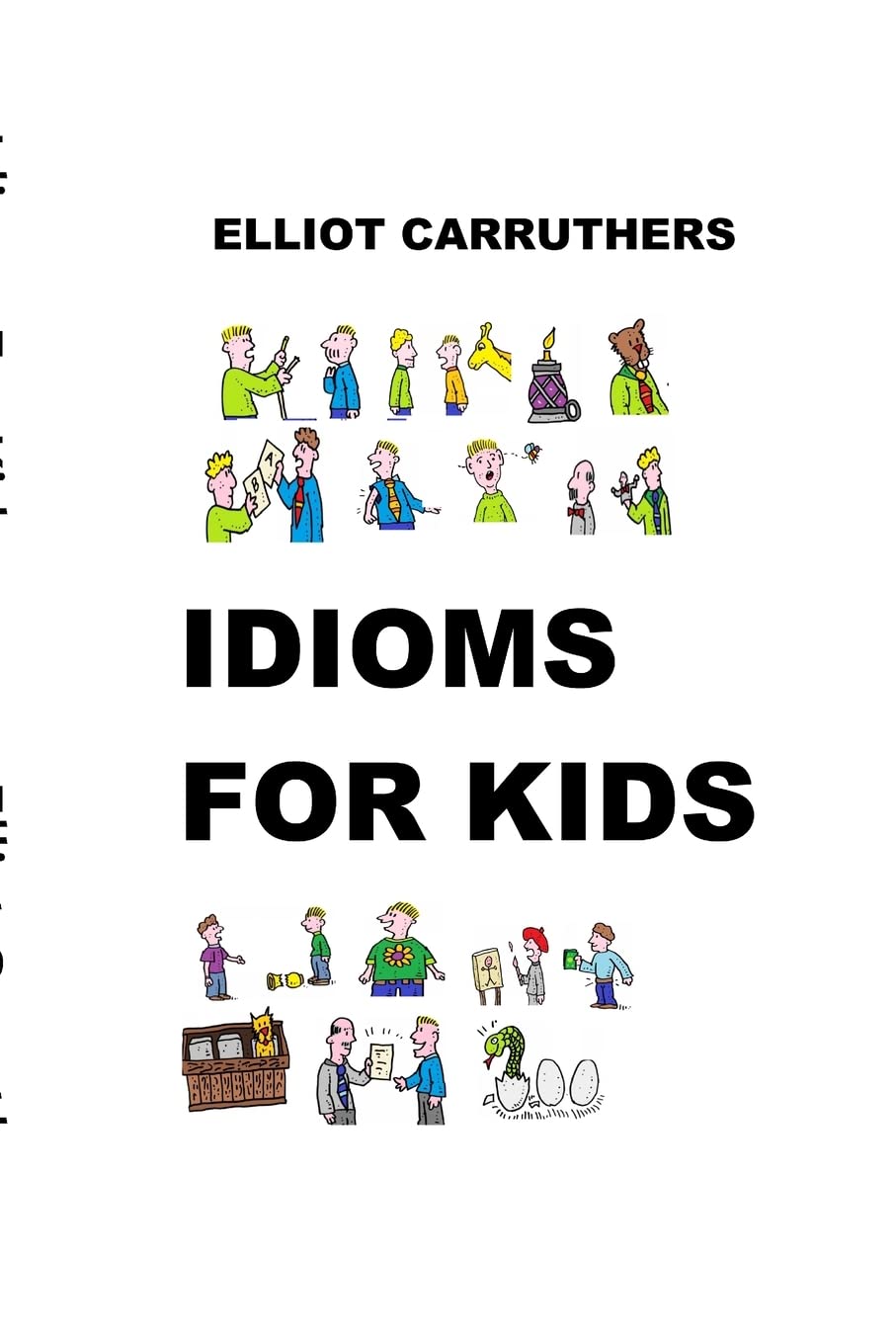 Fun Idioms for Kids - Learn English with Cartoons & Games | Perfect for ESL, Homeschool & Classroom Learning