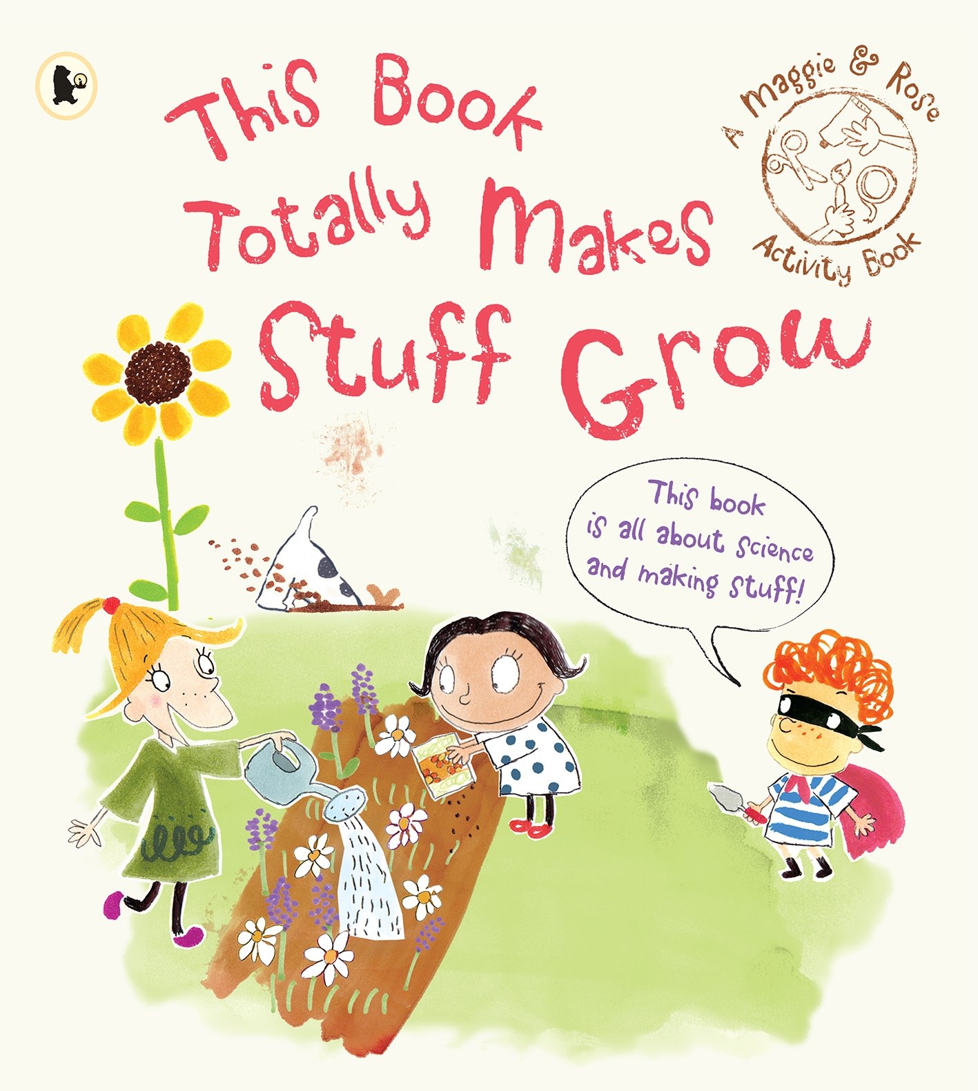 Maggie & Rose Grow Book - Fun Gardening for Kids at Home