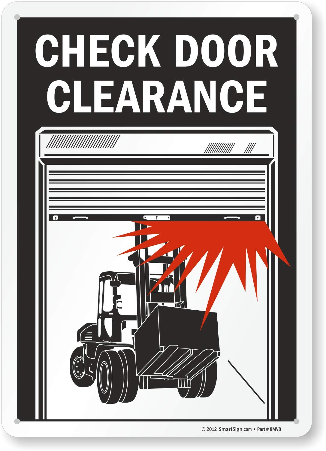 SmartSign 'Check Door Clearance' Aluminum Sign - 10