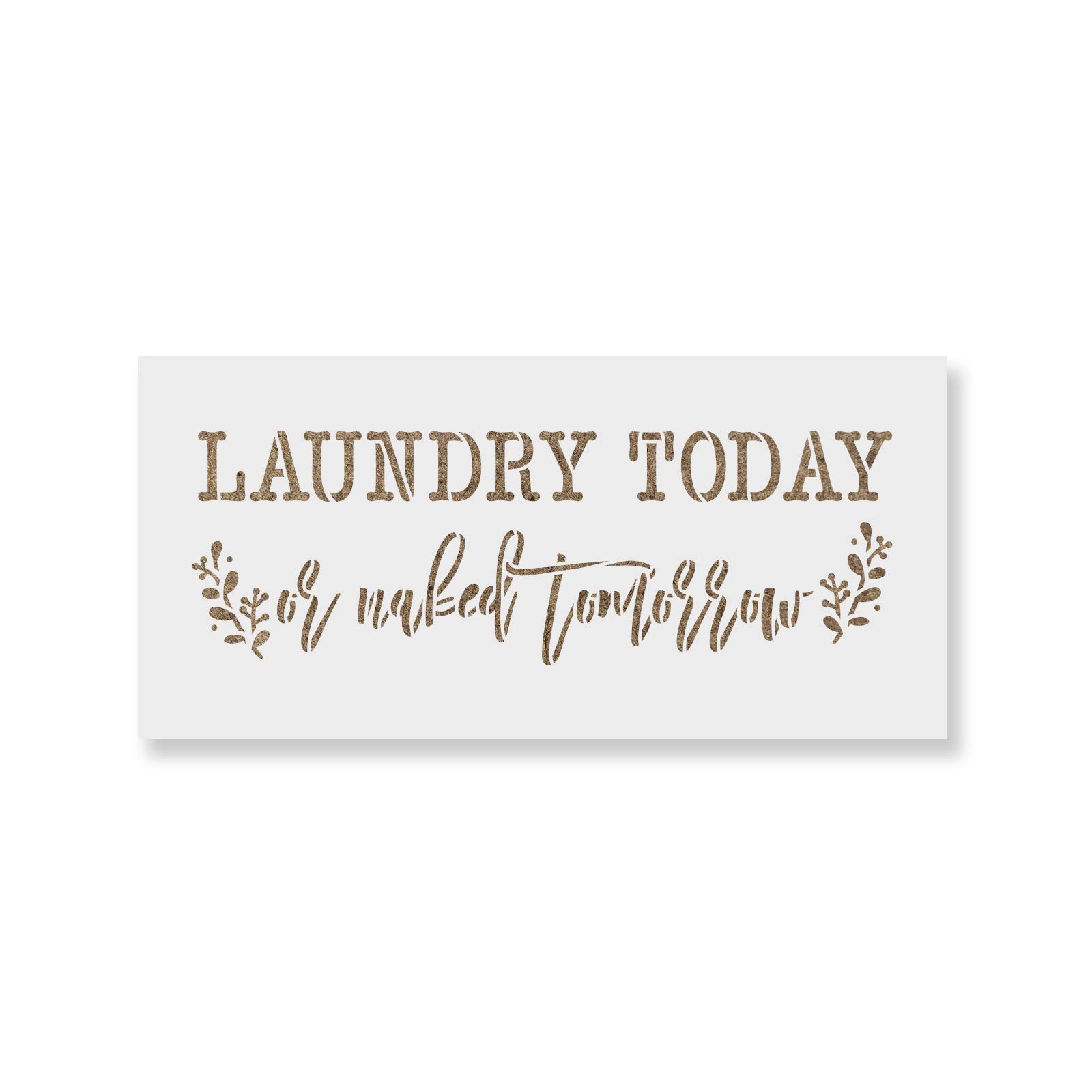 Laundry Today Decor Sign Stencil - Reusable Wall Stencils for DIY Home Decor, Painting Templates for Wood & Fabric - Perfect for Laundry Room Signs, Farmhouse Decor & Craft Projects
