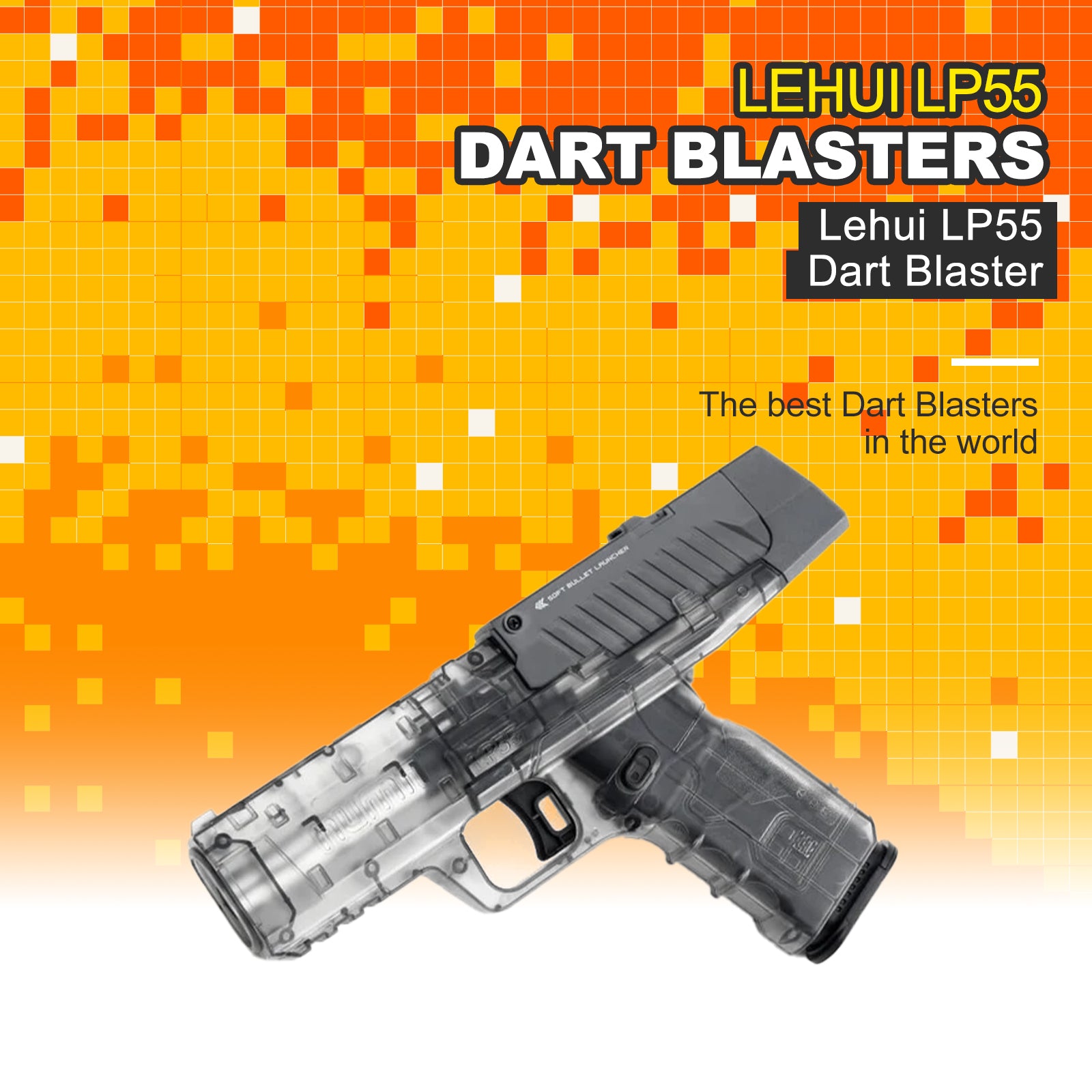 Lehui LP55 Dart Blaster Toy - High Performance Foam Dart Gun for Kids & Adults - Outdoor & Indoor Nerf Battle Games, Birthday Party Favors, Backyard Target Shooting Fun