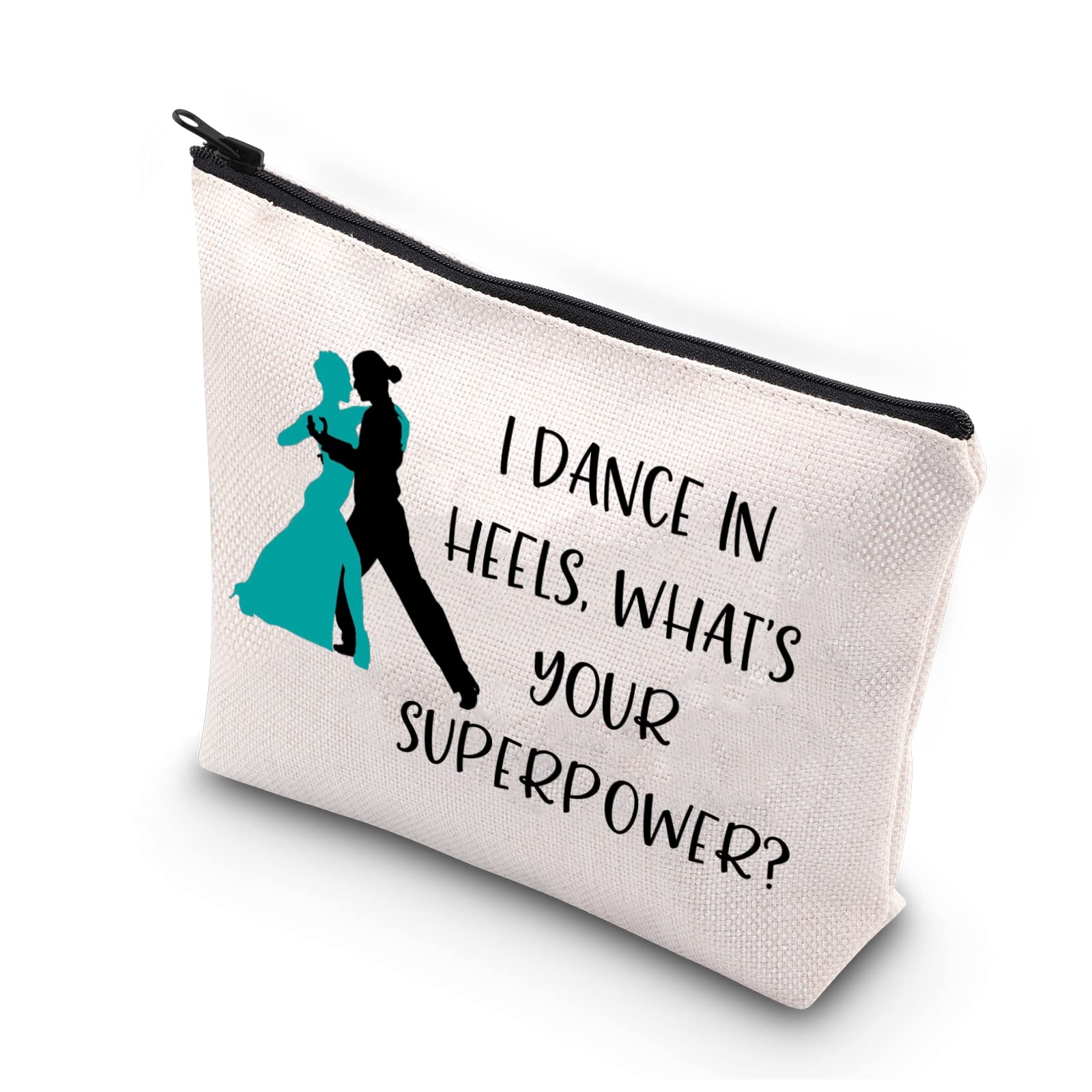PLITI Ballroom Dancer Gift - Ballroom Dance Teacher Makeup Bag for Dance Heels Superpower - Zipper Pouch for Dance Accessories, Perfect for Dance Classes, Competitions & Practice Sessions