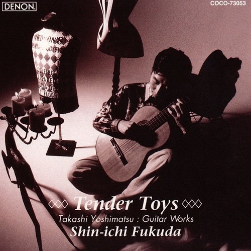 Affordable Tender Toys - Takashi Yoshimatsu Guitar Works for Kids | Perfect for Music Lovers & Collectors
