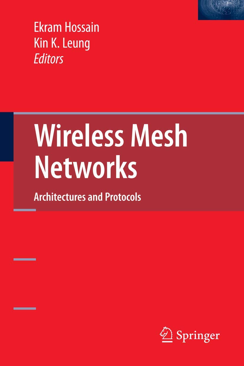Wireless Mesh Networks: Architectures, Protocols & Applications for Smart Homes & IoT Connectivity