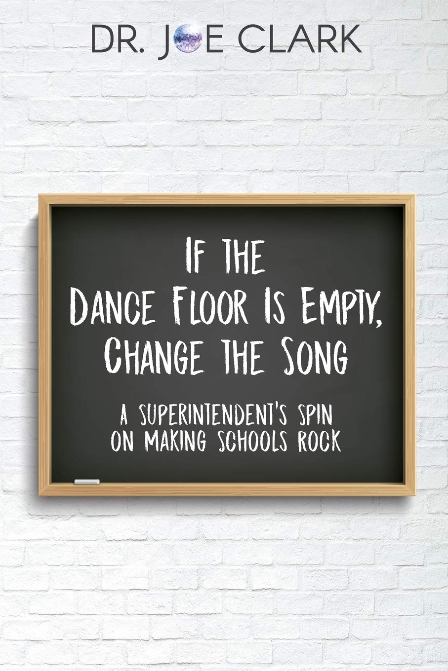 Transform Your School Leadership - Superintendent's Guide to Revitalizing Education | Improve School Culture, Engagement & Success | Perfect for Educators & Administrators