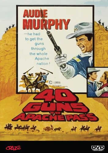 40 Guns to Apache Pass - Classic Western Movie DVD | Action, Adventure Film for Cowboy & Wild West Fans | Perfect for Movie Nights & Western Enthusiasts