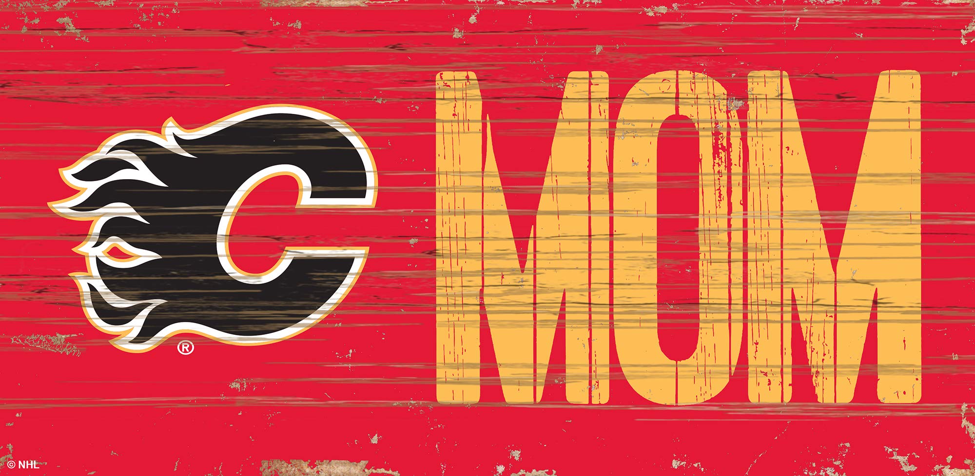 Fan Creations NHL MOM Wood Sign - Calgary Flames Team Logo - Handmade Rustic Home Decor for Sports Fans & Man Cave - Perfect for Game Room, Office, or Gift