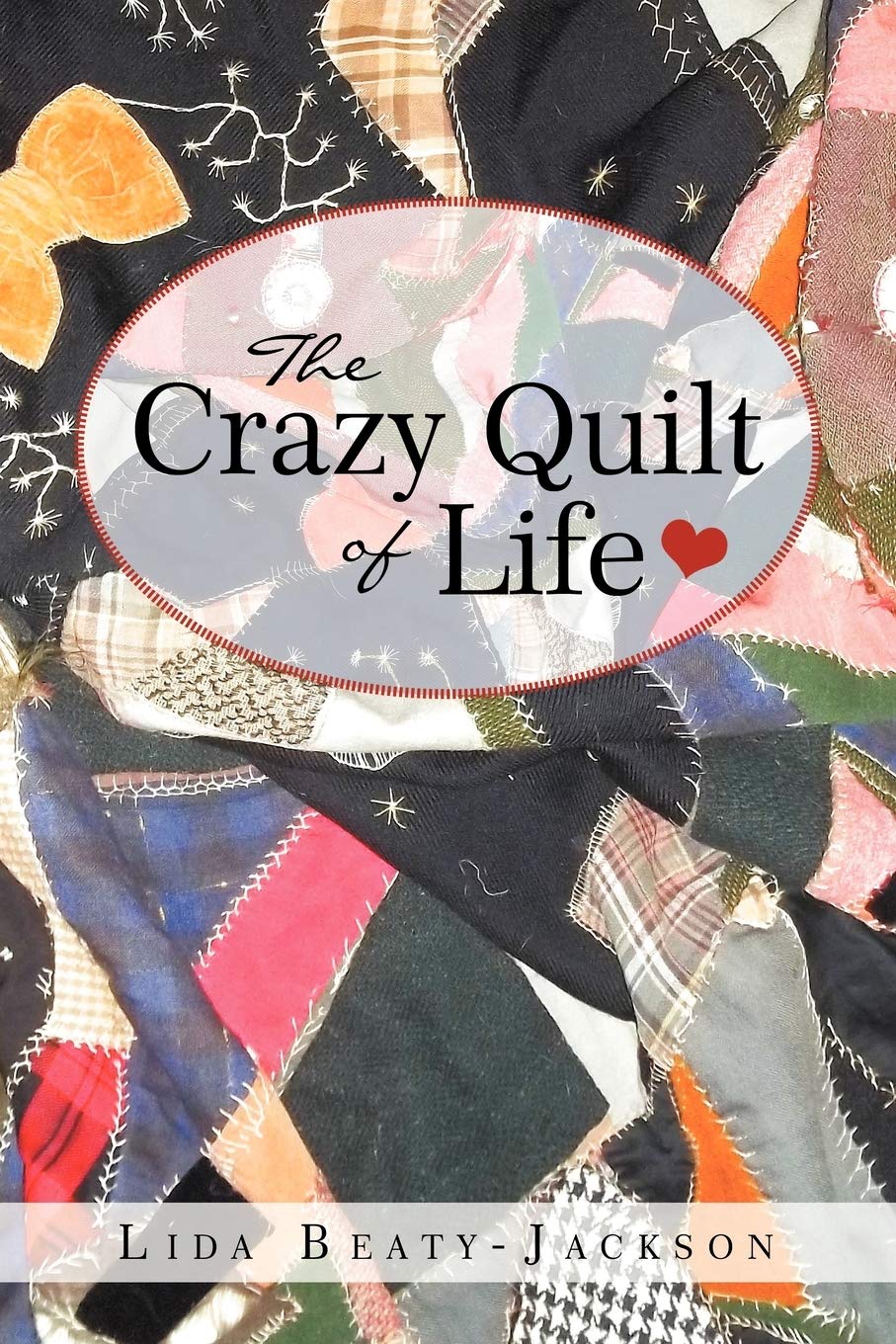 The Crazy Quilt of Life - Unique Handmade Patchwork Quilt for Home Decor, Bedding & Cozy Throw Blanket | Perfect for Living Room, Bedroom & Gift Giving