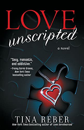 Love Unscripted: The Love Series, Book 1 (Atria) - Perfect Romantic Read for Date Nights & Relaxing Evenings
