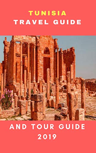 Tunisia Travel Guide 2019 - Best Tourist Attractions, Hotels & Itinerary Tips | Perfect for Solo Travelers & Family Vacations
