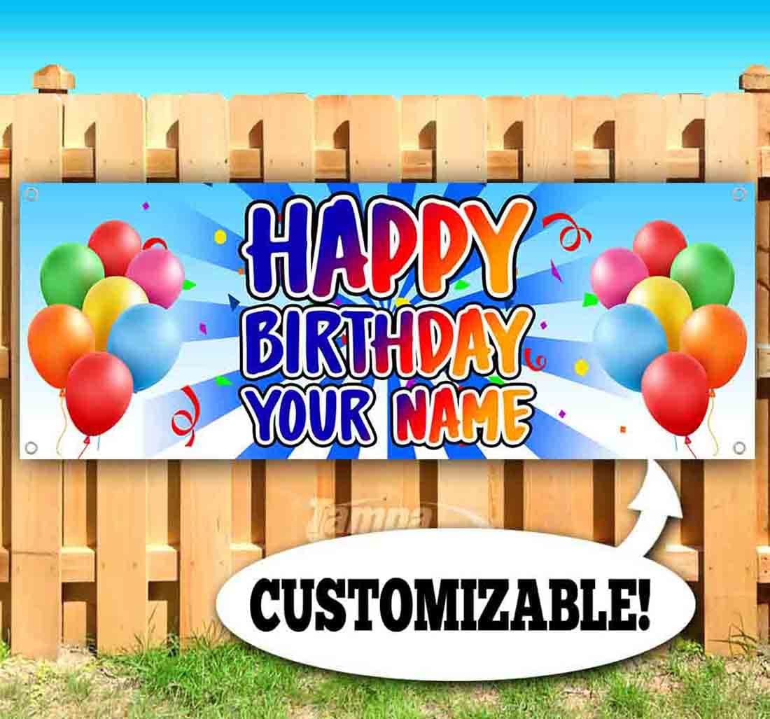 Custom Happy Birthday Banner - 13 oz Heavy-Duty Vinyl with Metal Grommets | Single-Sided Non-Fabric Sign | Perfect for Parties, Events & Celebrations