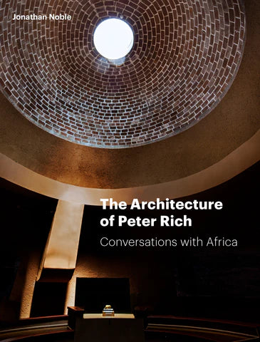 Peter Rich Architecture: African-Inspired Designs & Conversations | Modern Homes, Cultural Spaces