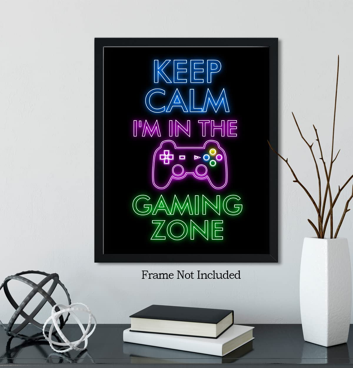 Keep Calm I'm In The Gaming Zone - 11x14 Unframed Poster Print - Video Game Room Wall Decor, Gamer Gift for Birthday Party - Perfect for Gaming Themed Bedroom, Man Cave or Esports Lounge