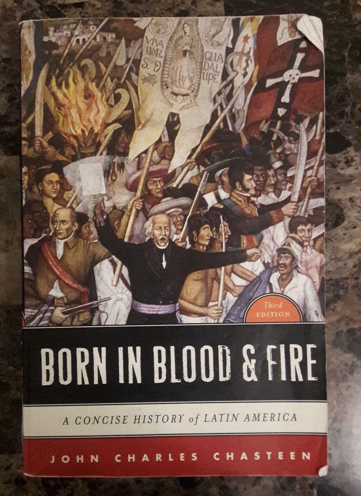 Born in Blood & Fire: A Concise History of Latin America - Perfect for History Students & Latin American Culture Enthusiasts