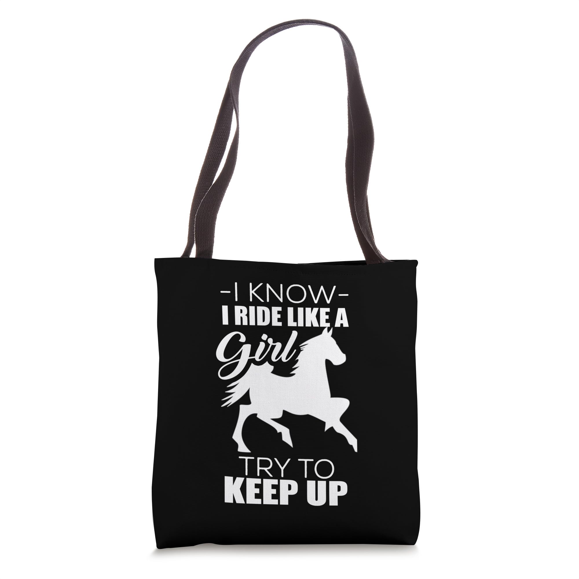 Funny Cowgirl Tote Bag - 'I Ride Like A Girl Try To Keep Up' Western Humor Gift for Women | Perfect for Rodeo, Horseback Riding & Country Outfits