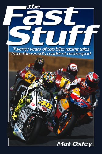 Fast Stuff: 20 Years of Extreme Bike Racing Stories from World's Craziest Motorsport | Motorcycle Racing Books, Sports Biographies & Adventure Stories for Racing Fans