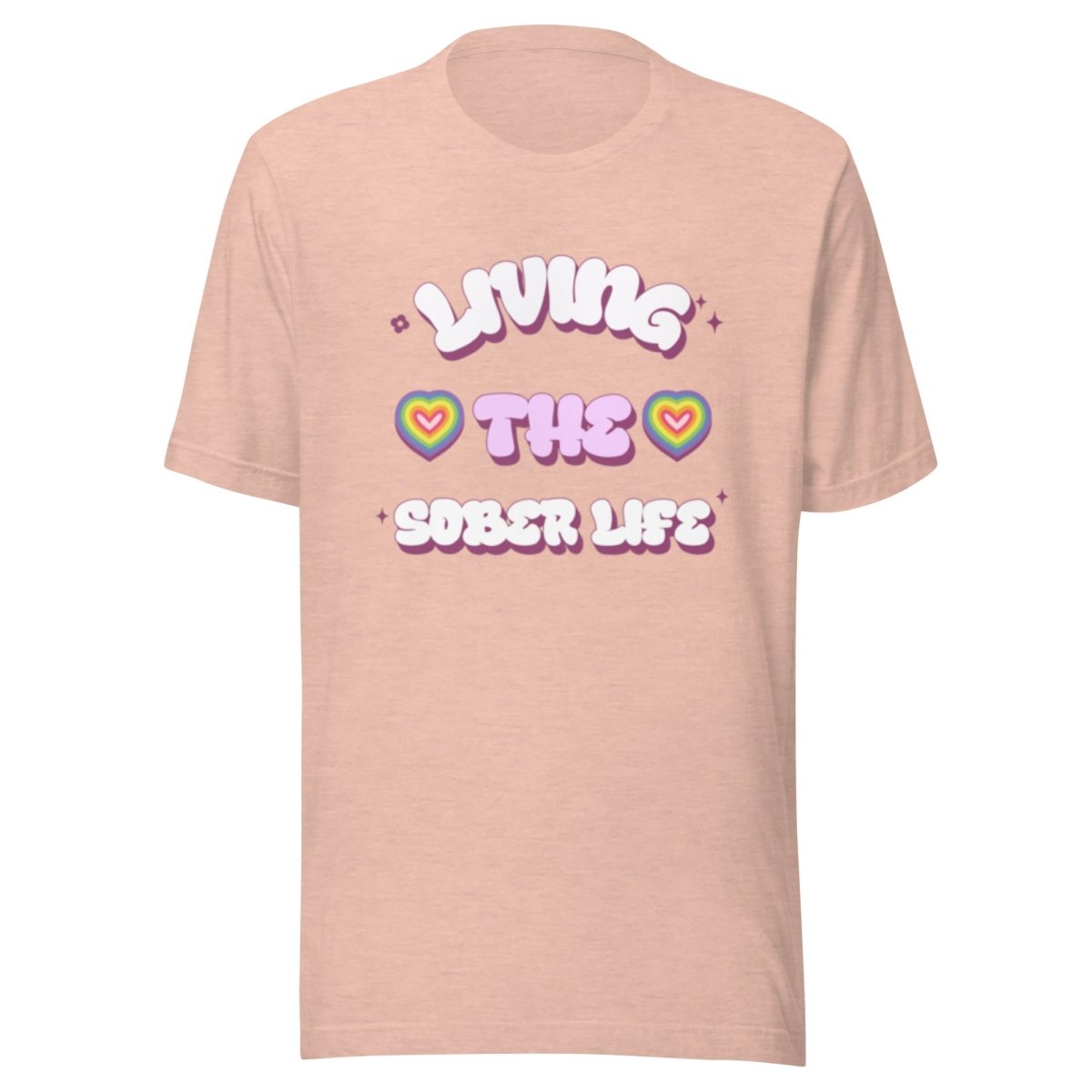 Sober Life Unisex T-Shirt - Vibrant Heart Collection | Comfortable & Stylish for Recovery, Support & Everyday Wear