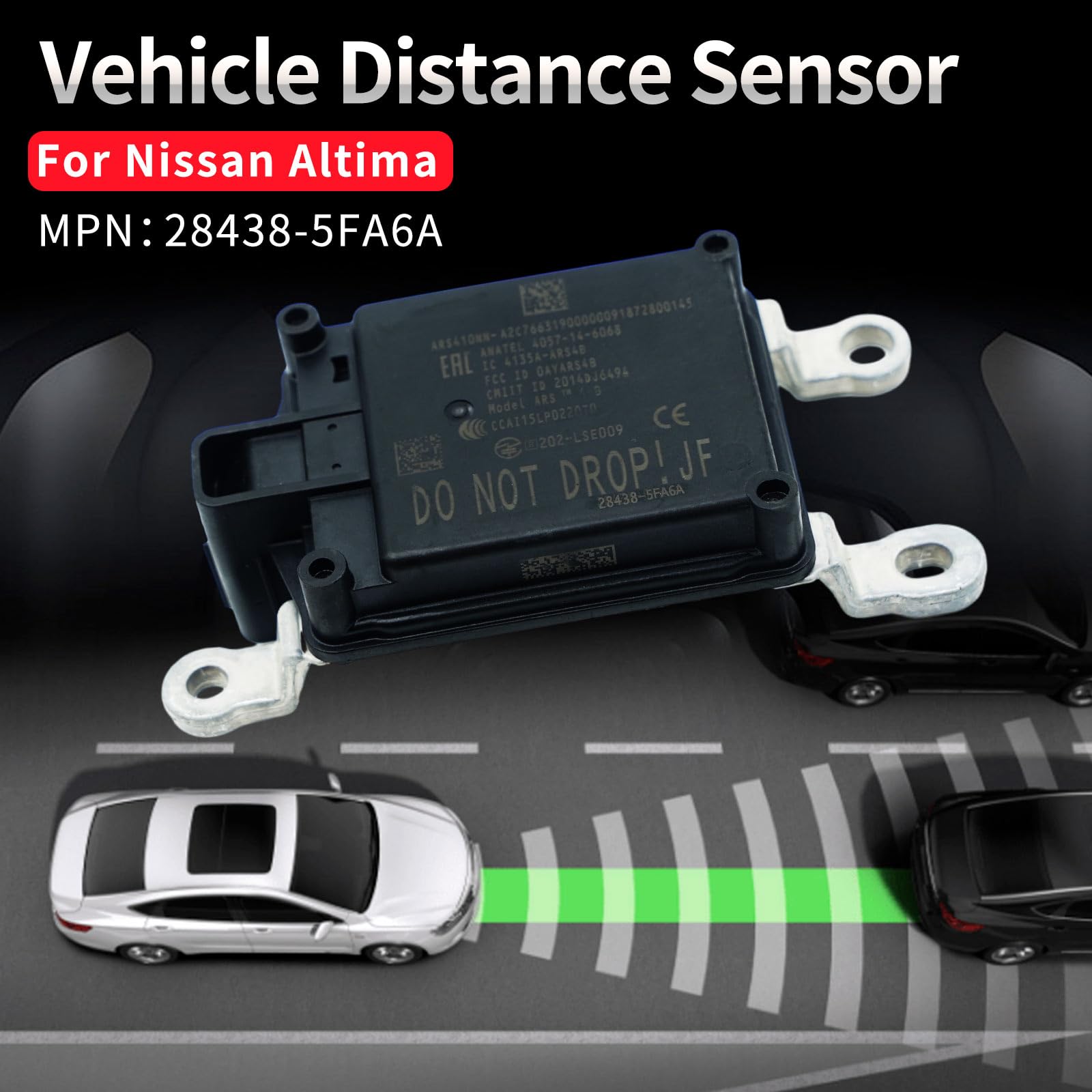 Nissan Altima Rogue Kicks Versa Rogue Sport Front Distance Radar Sensor 28438-5FA6A - Cruise Control Compatible 2016-2023 Models | Enhanced Safety for Highway Driving & Parking Assistance