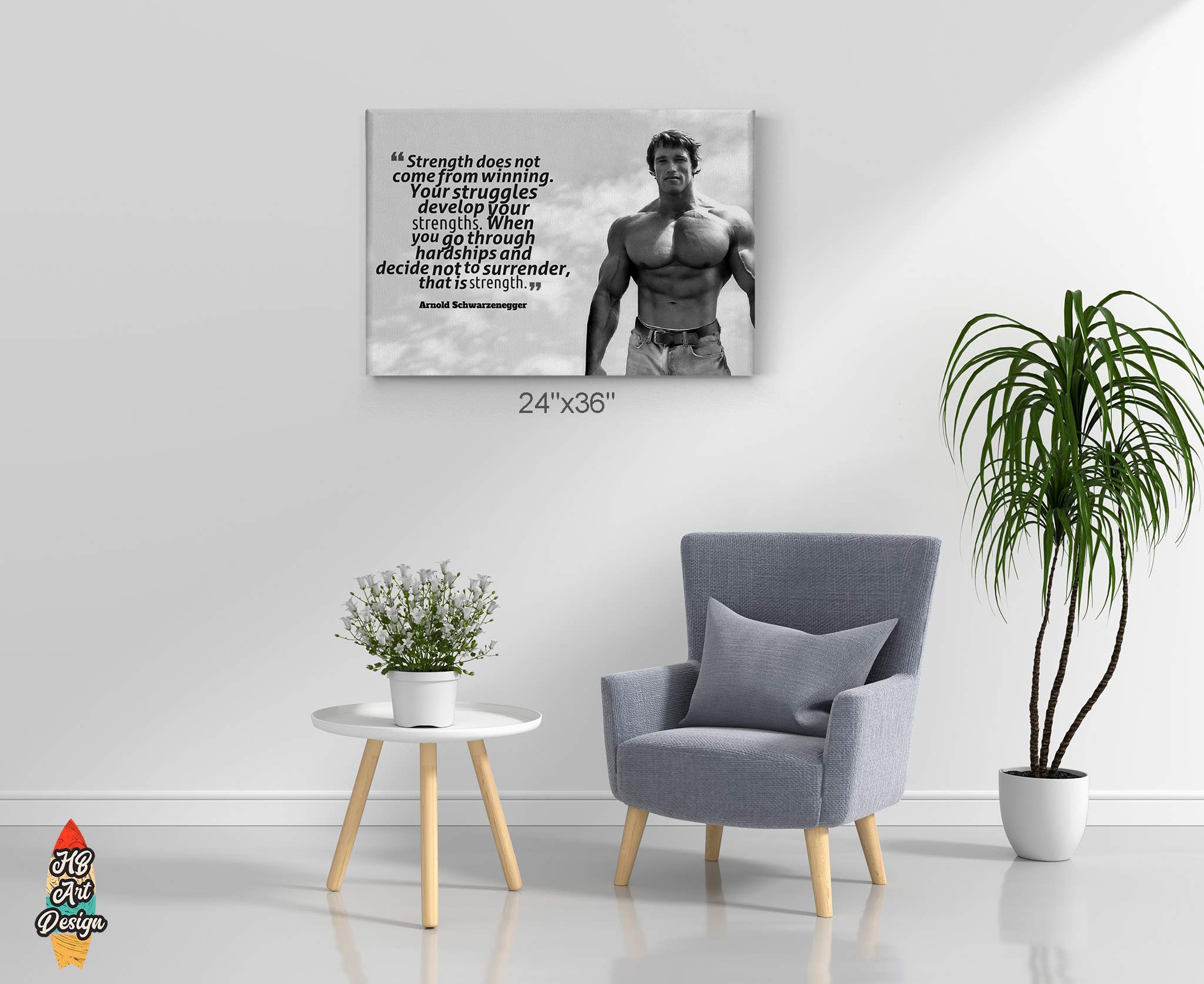 HB Art Design Arnold Schwarzenegger Motivational Canvas Wall Art - 'Strength' Inspirational Quote in Black & White (30x40 inches) - Perfect for Gym, Home Office, Living Room & Bedroom Decor