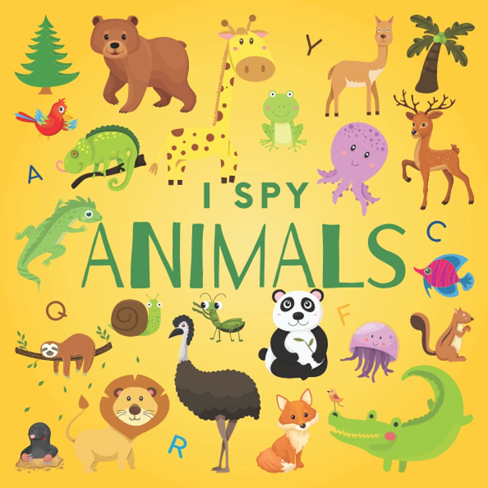 I Spy Animals: Fun Guessing Game Picture Book for Toddlers Ages 2-5 | Interactive Puzzle Book for Preschool Learning | Perfect for Bedtime Stories & Early Childhood Education