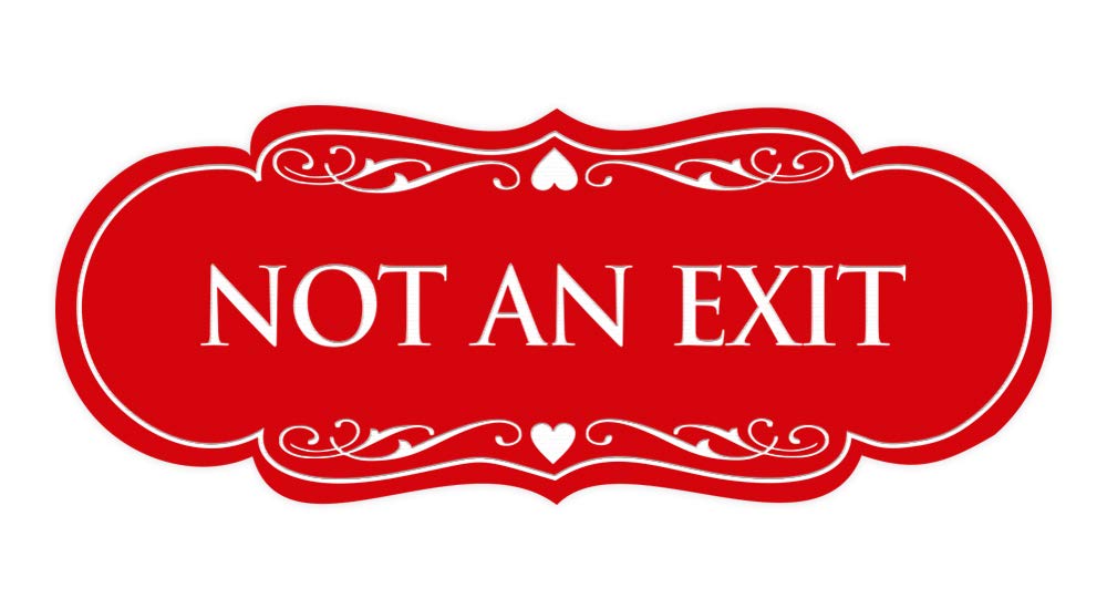 ByLITA Designer Not an Exit Sign (Red) - Small Wall Decor for Home, Office, or Business - Unique Warning Sign for Safety & Style