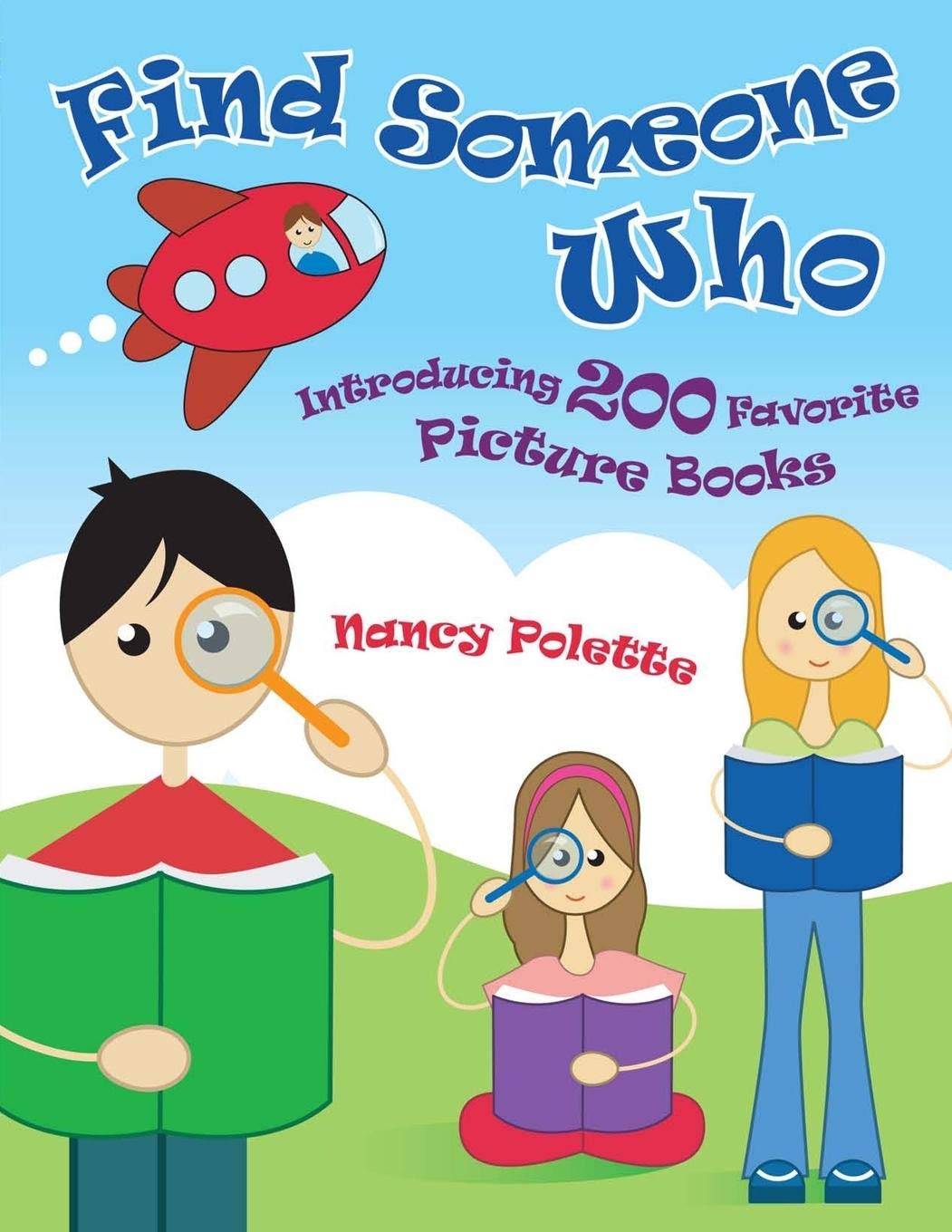 Find Someone Who: 200 Best Picture Books for Kids - Perfect for Storytime, Classroom Reading & Bedtime Stories