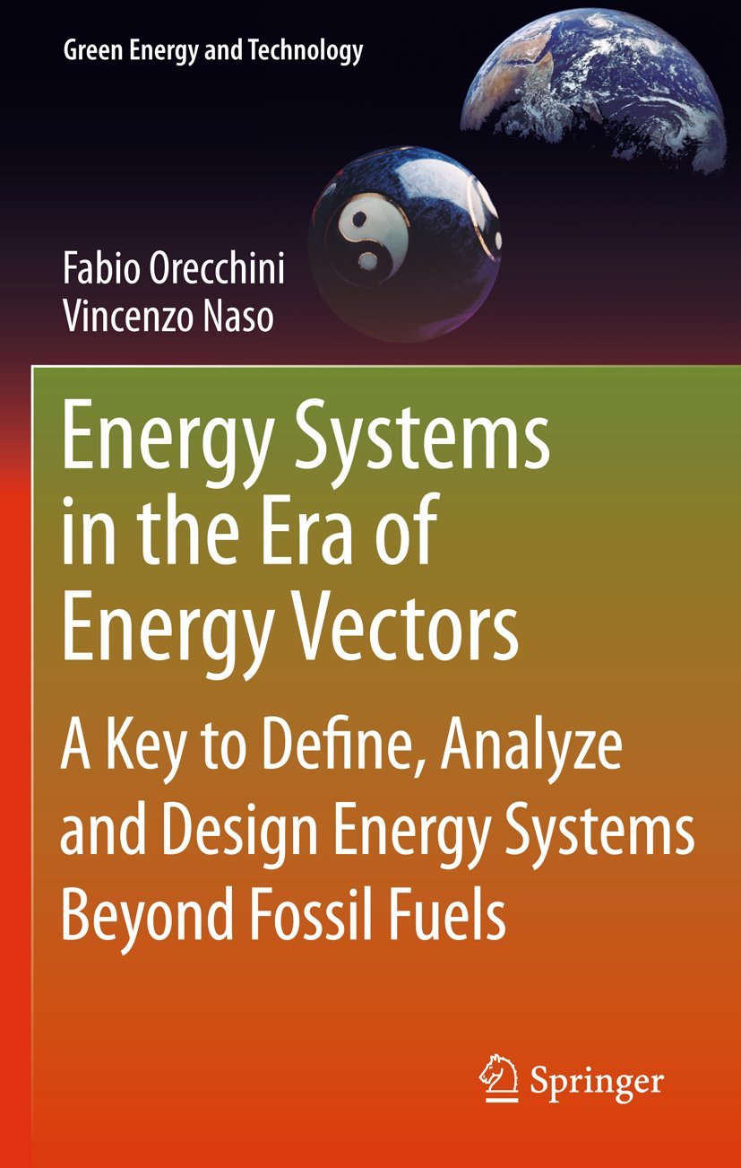 Energy Systems in the Era of Renewable Energy: Defining, Analyzing & Designing Sustainable Power Solutions Beyond Fossil Fuels | Green Energy Technology Book for Engineers & Researchers | Perfect for Renewable Energy Studies & Clean Power System Design