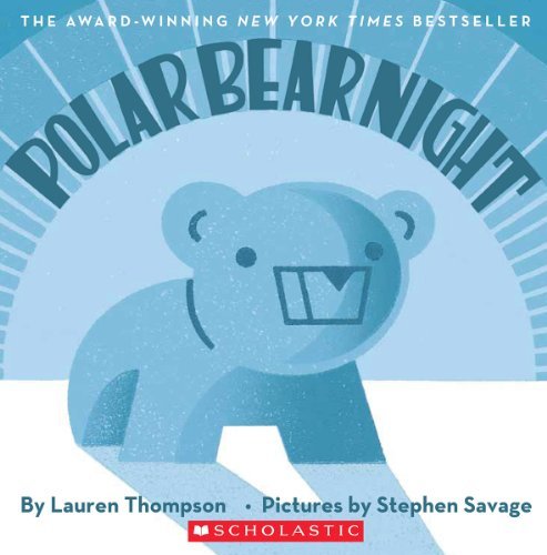 By Lauren Thompson Polar Bear Night Board Book - Perfect for Bedtime Stories & Kids' Reading Time