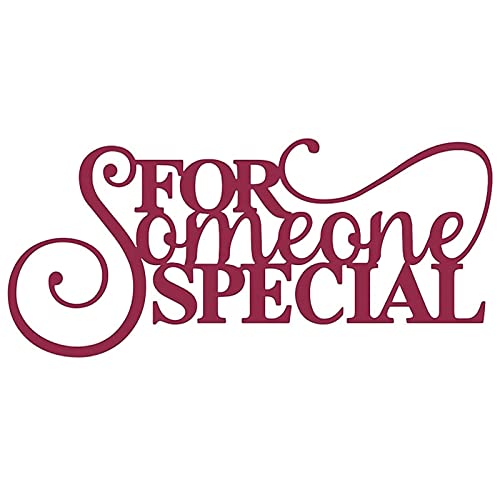 For Someone Special