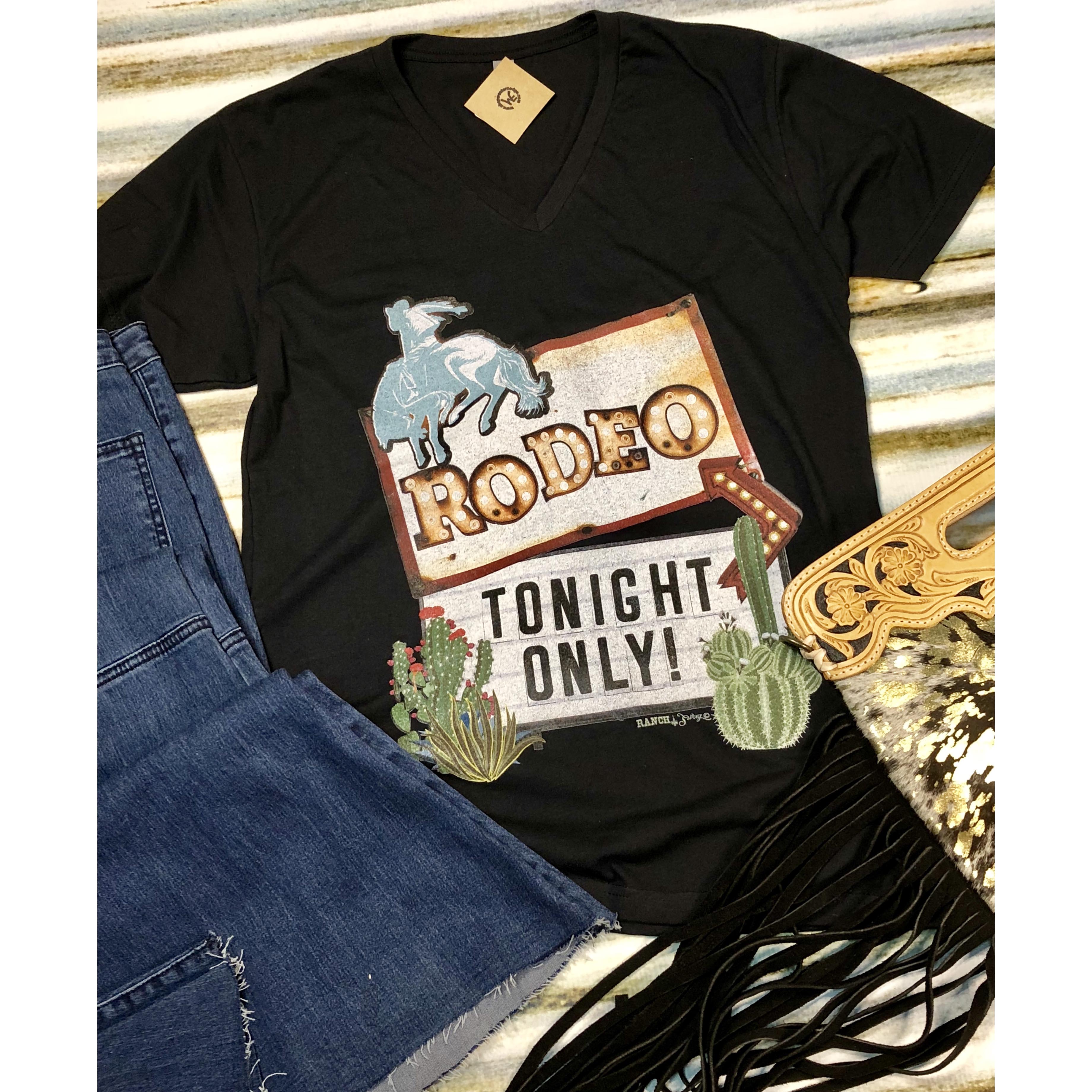 Rodeo Tonight Only T-Shirt - Western Style Graphic Tee for Men & Women - Perfect for Concerts, Rodeos & Casual Wear