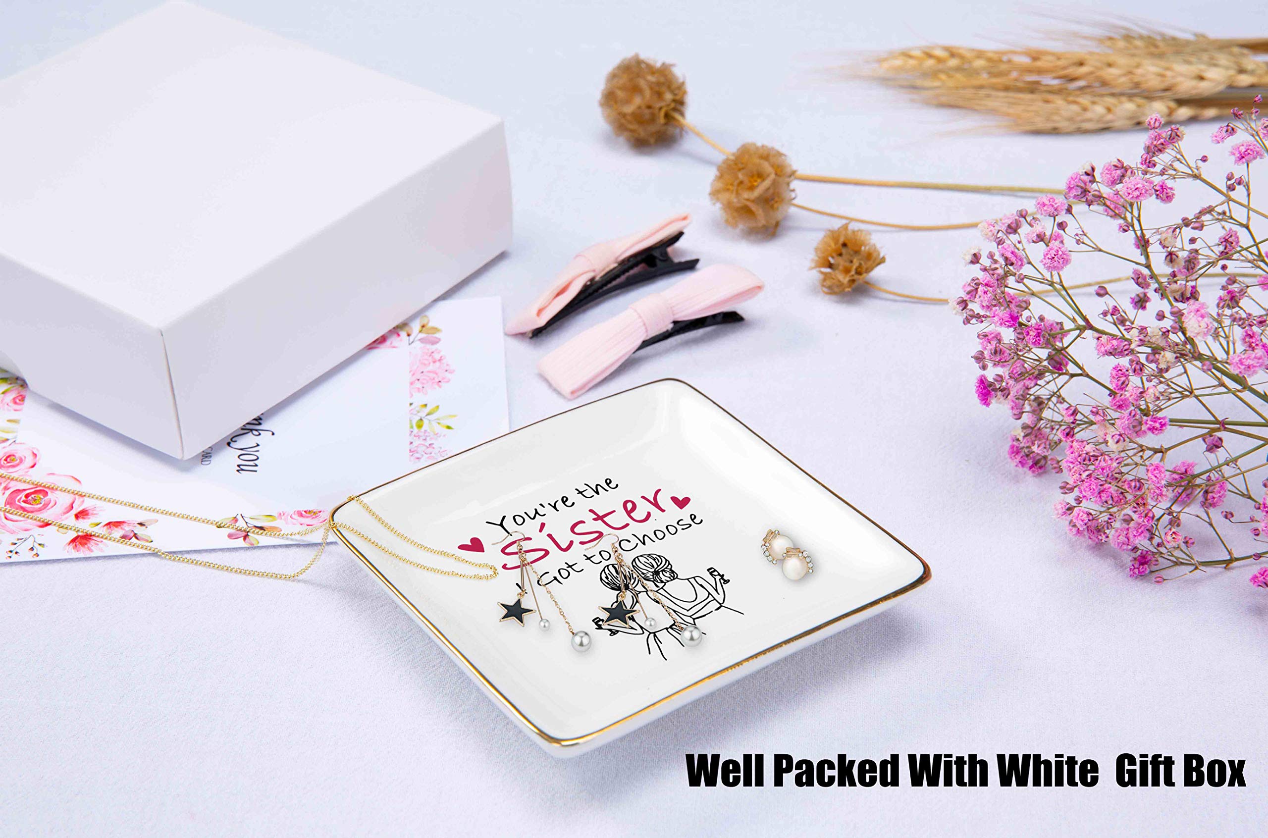 You're the Sister I Got to Choose - Ceramic Jewelry Holder, Ring Dish & Trinket Box Tray - Perfect Birthday, Anniversary, Wedding & Christmas Gift for Sister, Best Friend & Women | Jewelry Organization & Keepsake Storage for Dresser, Vanity & Nightstand