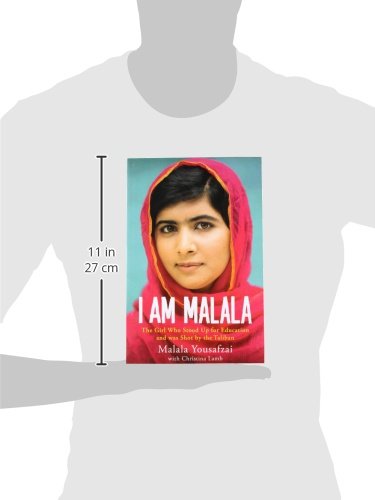 I Am Malala: The Girl Who Stood Up for Education and Was Shot by the Taliban - Inspiring Memoir for Students, Activists & Book Clubs