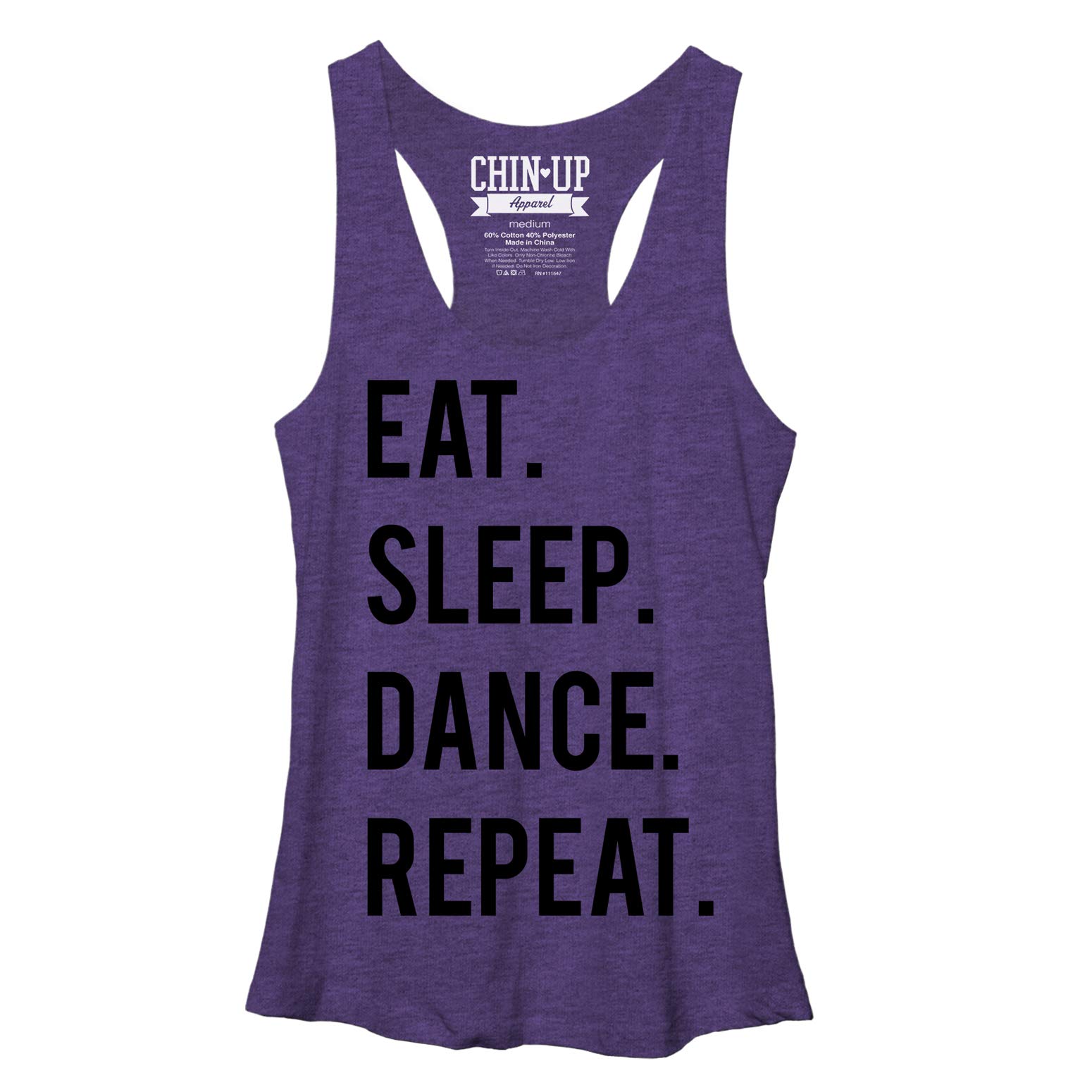 Women's Racerback Tank Top - Chin UP Eat Sleep Dance Repeat Motivational Workout Shirt for Yoga, Gym & Casual Wear