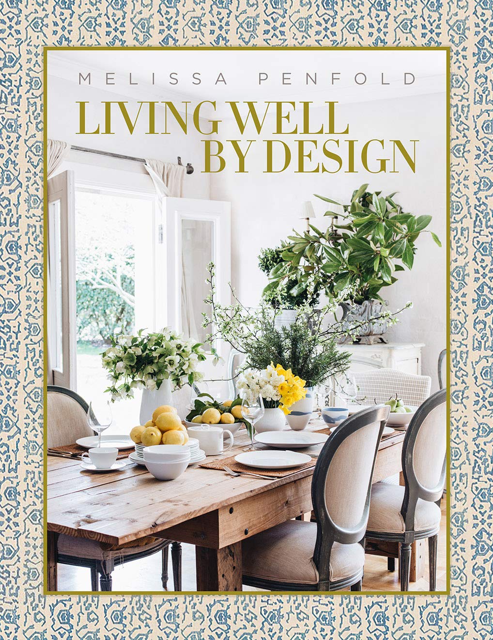 Living Well by Design: Melissa Penfold - Stylish Home Decor & Interior Design Essentials for Modern Living | Perfect for Home Styling, Gift Ideas & Interior Inspiration