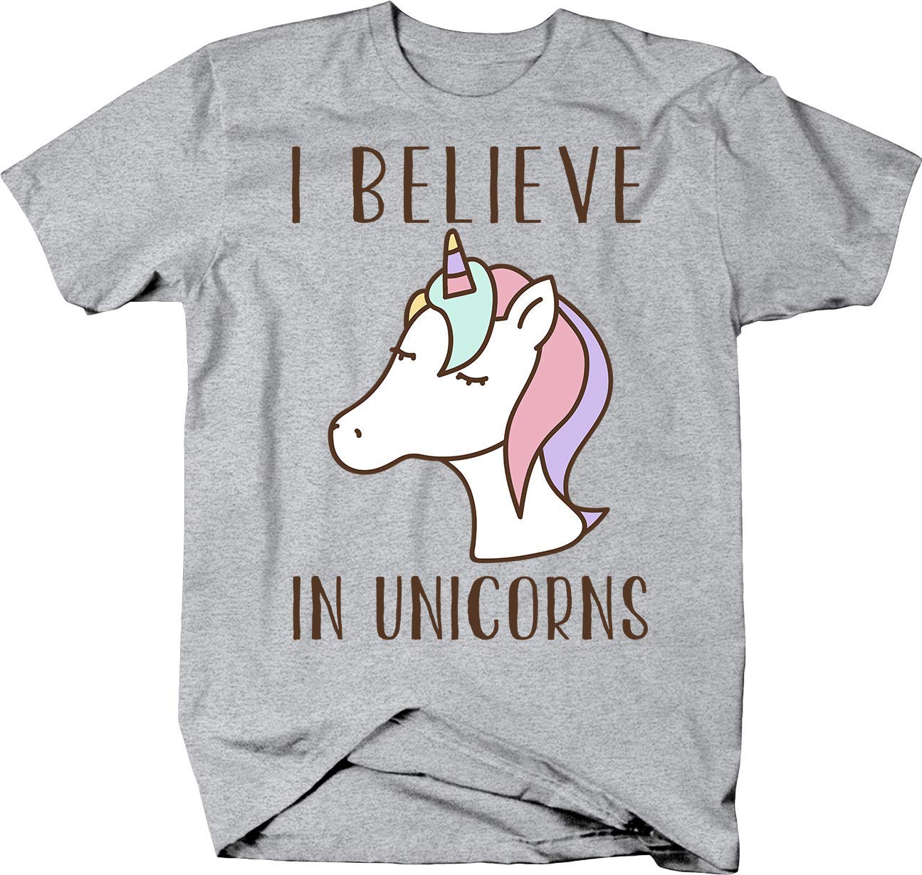 I Believe in Unicorns T-Shirt - Funny Graphic Tee for Women & Men - Perfect for Casual Wear, Gifts & Unicorn Lovers