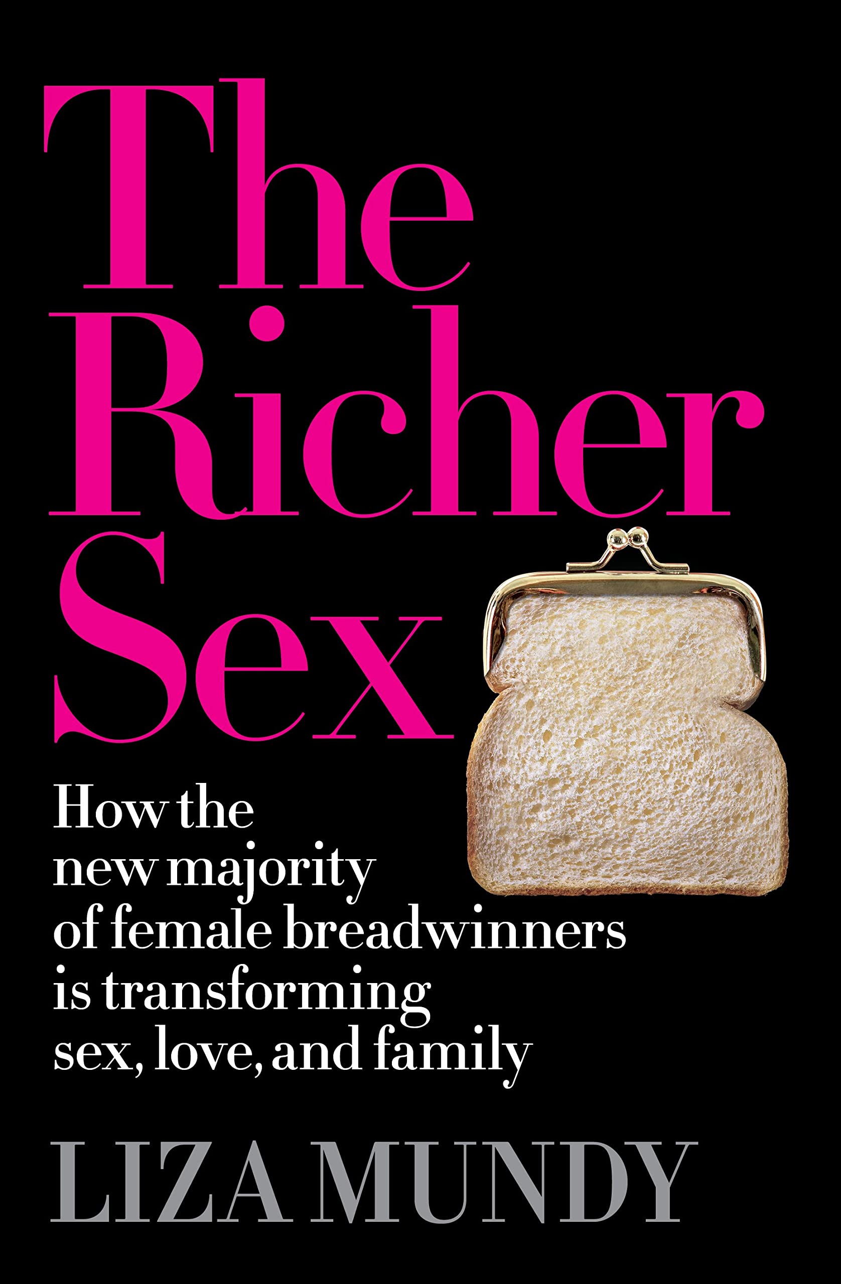 The Richer Sex: How Female Breadwinners Are Transforming Modern Relationships & Family Dynamics | Gender Equality, Love & Career Balance