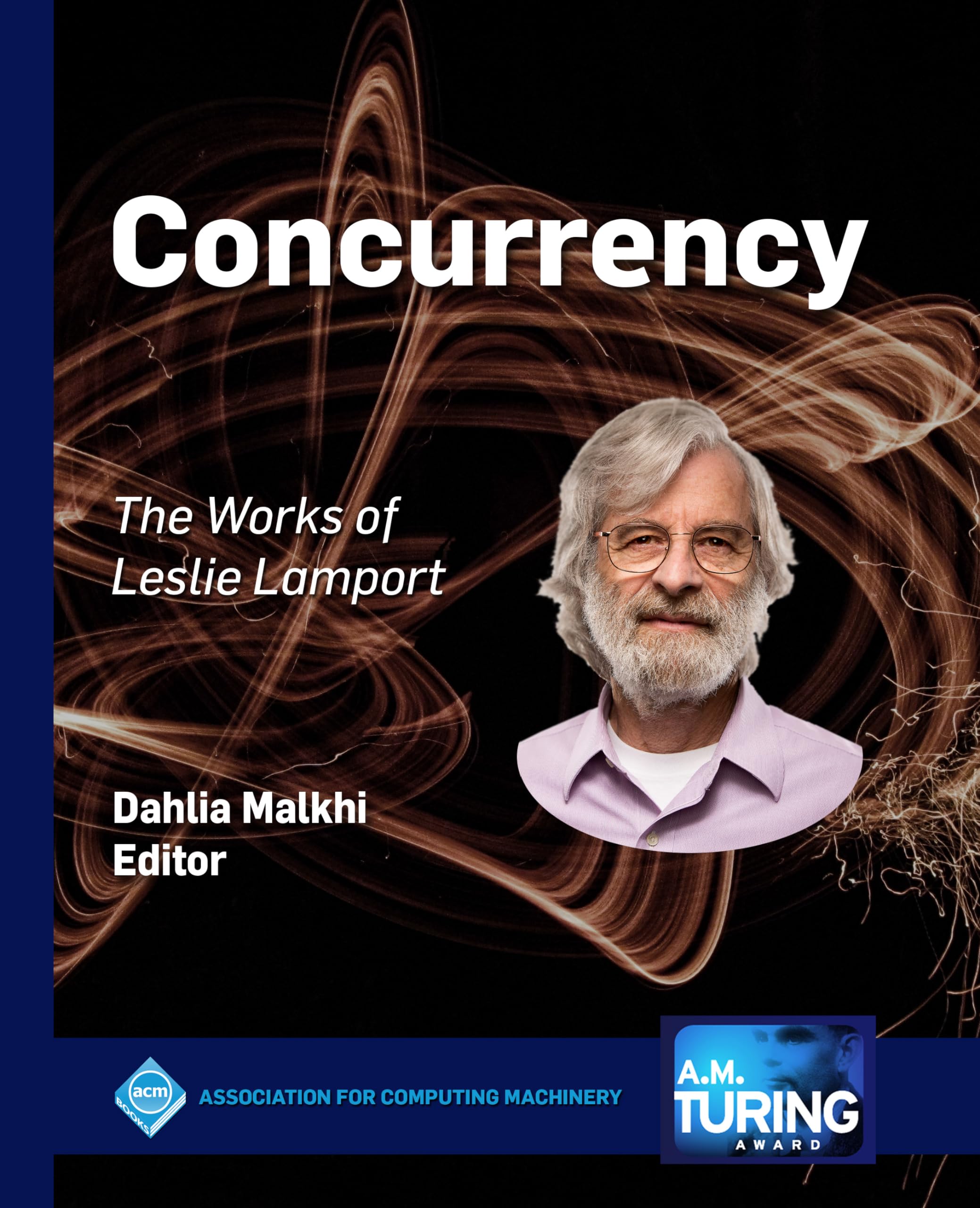 Concurrency: The Works of Leslie Lamport (ACM Books) - Distributed Systems Theory for Computer Scientists | Perfect for Academic Research & Software Engineering