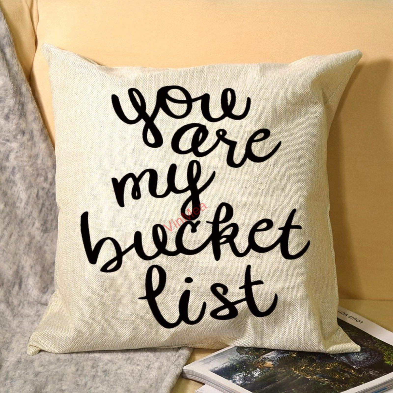 You Are My Bucket List