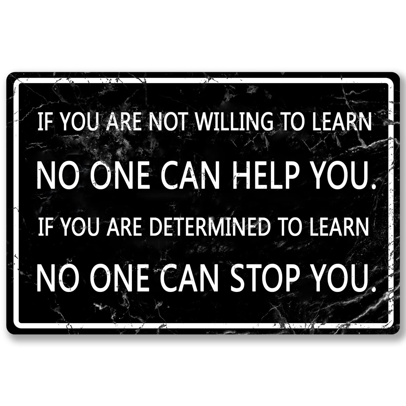Motivational Metal Tin Sign Wall Art - 8x12 Inch Inspirational Office Decor with Positive Quote 'If You're Not Willing To Learn, No One Can Help You' - Perfect for Home, Kitchen, Bar, Cubicle & Gift for Women