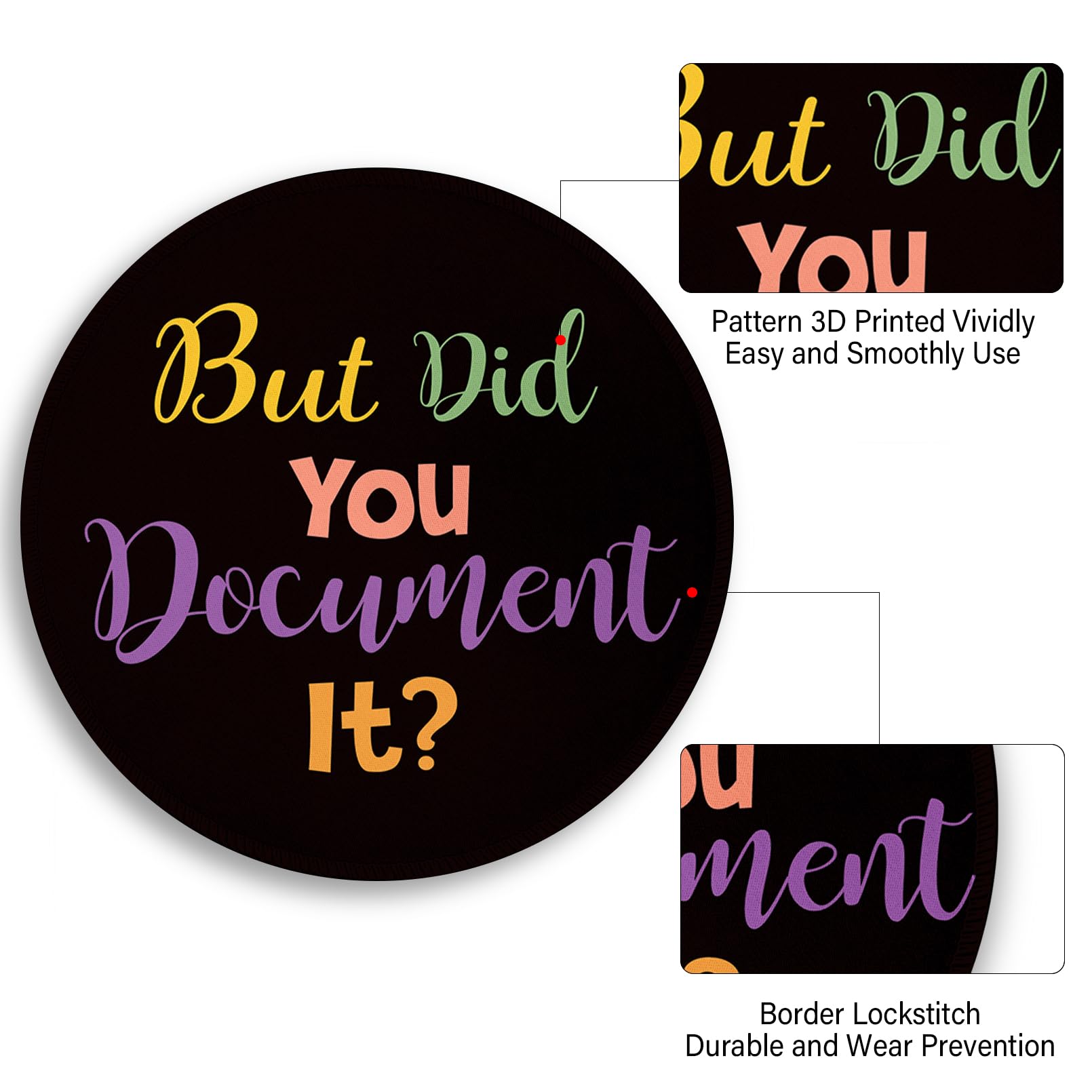 Funny Office Mouse Pad - Small Round Desk Mousepad for Wireless Computer & Laptop - Mini Travel Mouse Pad with 'But Did You Document It' Design - 8.6 x 8.6 Inch - Perfect for Home Office, Work Desk & Business Travel Accessories