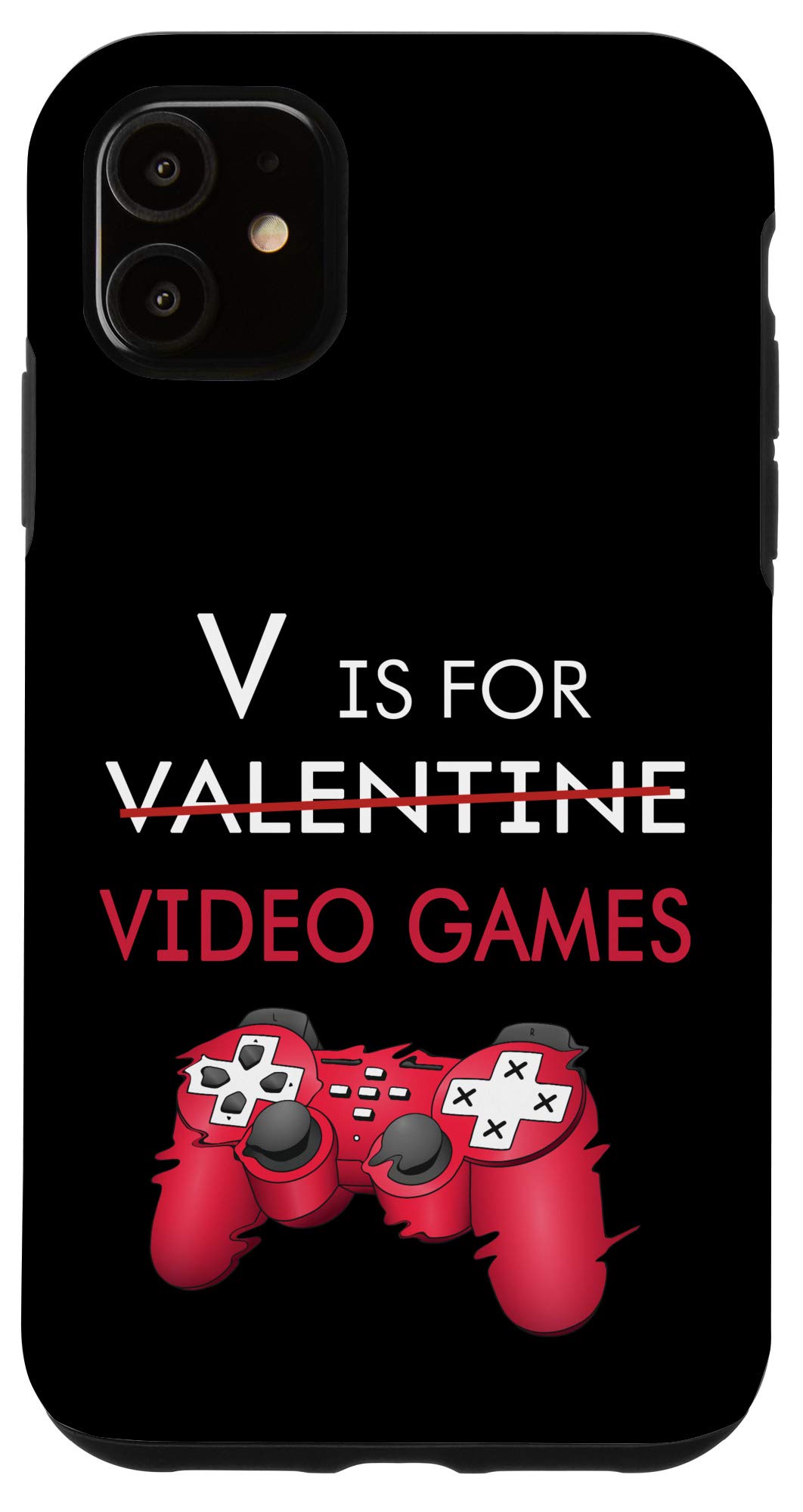 iPhone 11 Case - Funny 'V is for Video Games' Design - Perfect Valentine's Gift for Gaming Couples - Great for Gamers, Valentine's Day & Couple Gifts