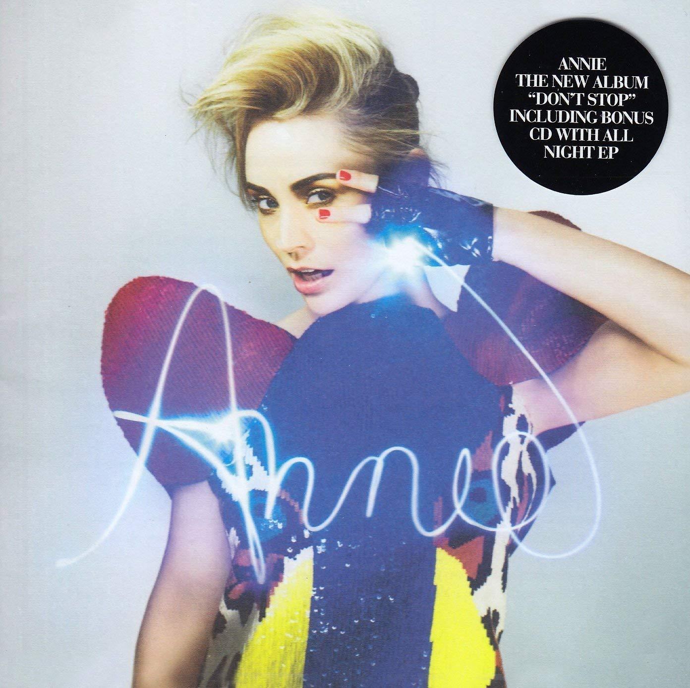 Annie - Don't Stop (Deluxe Edition) | Pop Music Album | Perfect for Parties, Workouts & Road Trips