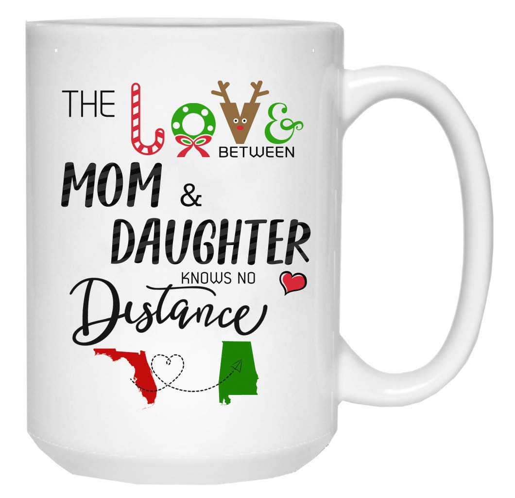 Long Distance State Coffee Mug - Florida & Alabama - The Love Between Mom & Daughter Knows No Distance - Unique Ceramic 15oz Gift for Mom, Daughter - Perfect for Christmas, Mother's Day & Long-Distance Relationships