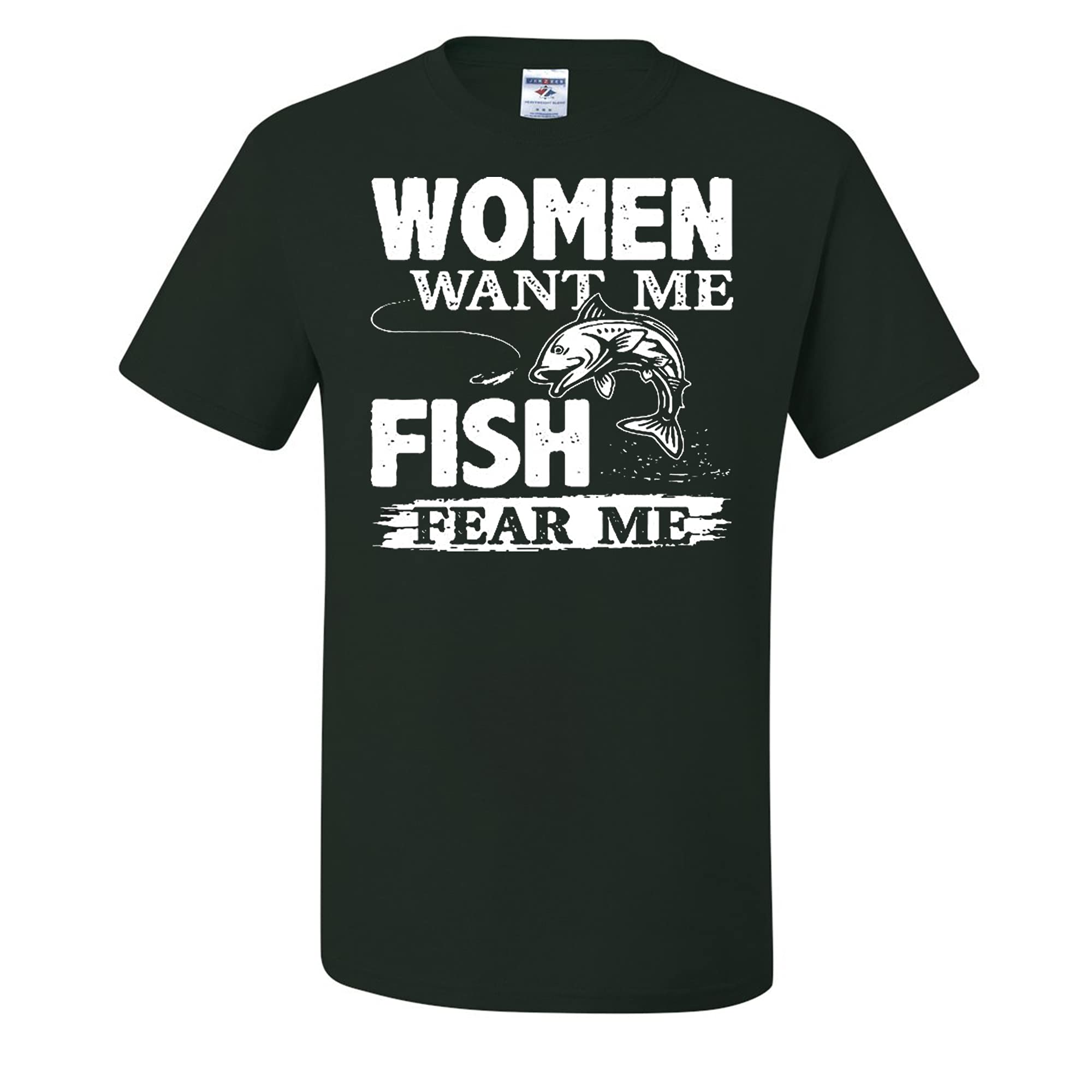 Funny Fishing T-Shirt for Men - 'Woman Want Me Fish Fear Me' Graphic Tee - Perfect for Anglers, Fishing Trips & Outdoor Enthusiasts