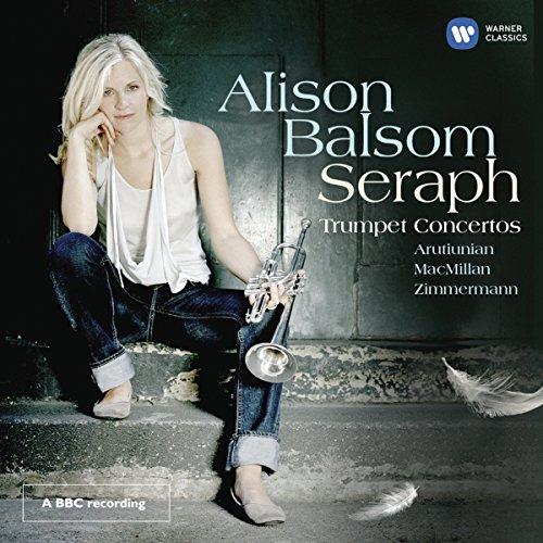 Alison Balsom MacMillan Takemitsu Seraph: Trumpet Concertos | Classical Music CD for Trumpet Lovers | Perfect for Relaxation, Study & Dinner Parties